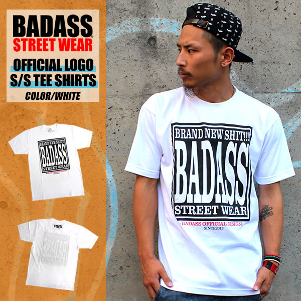 BADASS STREET WEAR バダス オフィシャルT