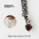 ビビファイ ネックレス メンズ 【送料無料】【VIVIFY 正規店】VIVIFY ビビファイ ネックレス　ストーン チェーン紐Simple Stone Necklace 受注生産