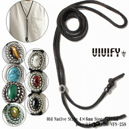 ビビファイ ネックレス メンズ 【送料無料】【VIVIFY 正規店】VIVIFY ビビファイ ループタイ ネックレス ストーンOld Native Style 4x6mm Stone Setting Deerskin Loop Tie 受注生産