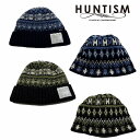 【再入荷/あす楽対応】【HUNTISM 正規店】HUNTISM ハンティズム ニットキャップ 帽子 ノルディック柄 Inside Out Nordic Watch