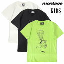 【あす楽対応】【montage 正規店】montage モンタージュ キッズ 子供服 Tシャツ 半袖 グラフィック FALLEN ANGEL TEE KIDS