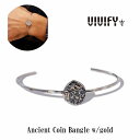 【VIVIFY 正規店】VIVIFY ビビファイ バングル ブレスレット シルバー Ancient Coin Bangle w/gold