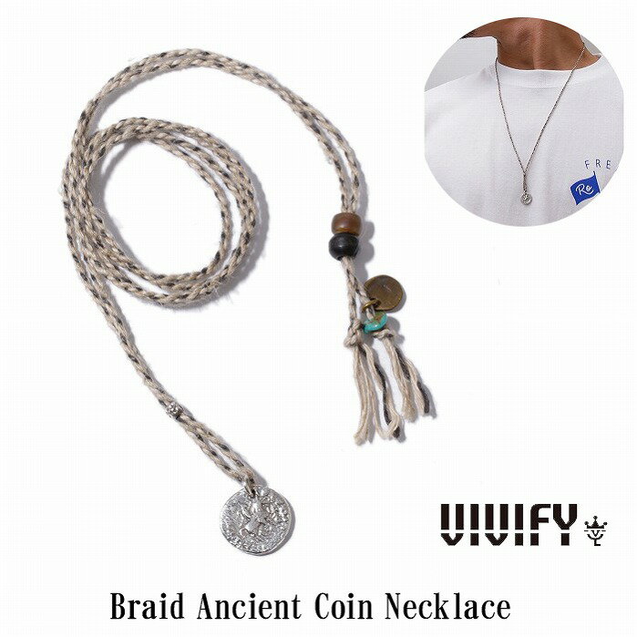 ビビファイ ネックレス メンズ 【送料無料】【VIVIFY 正規店】VIVIFY ビビファイ ネックレス 麻 コイン Braid Ancient Coin Necklace