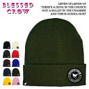 【BLESSED CROW】 TOKYOとL.A.のミュージックシーンの融合をテーマに発足のブランド 吉祥寺で口コミで広まり プロミュージシャン・アーティスト・ロック関係者・料理人・カフェスタッフ・クリエイターなど 感性と独創性を大切にする顧客から熱烈な支持を集める 【商品説明】 アメリカ西海岸伝統の独特の製法により取り付けられたパッチがアクセント。 やわらか生地と綺麗なシェイプ、洗練された王道バランスで人気のニットキャップです。 ふわっとした柔らかな感触でとても伸縮性があり、帽子全体がまんべんなく自然に広がるとても優しい被り心地です。 【サイズ】 推奨頭周り：54cm-59cm 伸縮に富み、平均的な頭の大きさの女性からやや大きい男性までフィットするサイズ幅。 固定された折り返しの被り口は安定したフィット感と小顔効果をもたらします。 ソフト＆丈夫で毛玉の出来にくいハイゲージアクリル製 ※ご利用のモニター・環境や光の加減によって若干色が異なる場合がございます。 ※サイズ等は実寸のものになりますが若干の誤差が生じる場合もございます。 縮みが発生する恐れがあるので洗濯の際は十分ご注意くださいませ。デザイン違いはコチラ PATCHシリーズカテゴリ 男女問わず定番人気シンプル Mediumビーニー 大人の休日 ハイカジュアルなスタイリング 大人気BlessedCrow ロゴパッチ ワークキャップタイプ その他人気アイテム多数!BlessedCrowビーニー・ニットキャップカテゴリはこちら