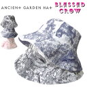 【店内P5倍中】繊細ボタニカル AncientGarden バケットハット ハット 春夏 長いツバ バケハ