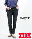 【5/20限定10%クーポン&ポイント10倍】レッドカード デニム RED CARD TOKYO ブラック 21 22 23 24 25 26 27 コットンス...