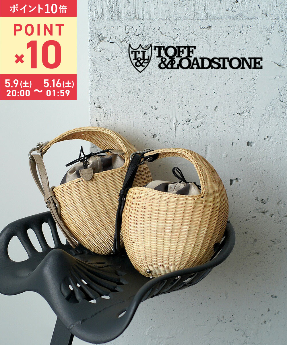 Handbag Type - 【5/15限定10%クーポン】【マラソン期間中ポイント10倍】トフアンドロードストーン TOFF&LOADSTONE かごバッグ かご カゴ バスケット バッグ ハンドバッグ ワンハンドルバッグ バケットバッグ 軽量 丸い ラウンド ワンハンドル ラタン・R97-71840-1472301(レディース)
