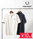 【6/15はポイント10倍】【LINEクーポン有】【2025年春夏新作】フレッドペリー FRED PERRY ポロシャツ ハーフジップ トップス 半袖 ユニセッ...