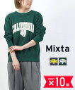 【8/4 20時からポイント10倍】【LINEクーポン有】ミクスタ Mixta スウェット トップス トレーナー クルーネック 裏毛 長袖 プリント ロゴ 綿 ...