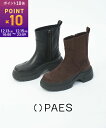 【ポイント10倍】【2025年秋冬新作】ペイズ PAES ショートブーツ 厚底 サイドゴア ブーツ チェルシーブーツ 靴 歩きやすい 疲れにくい 履きやすい 脚...