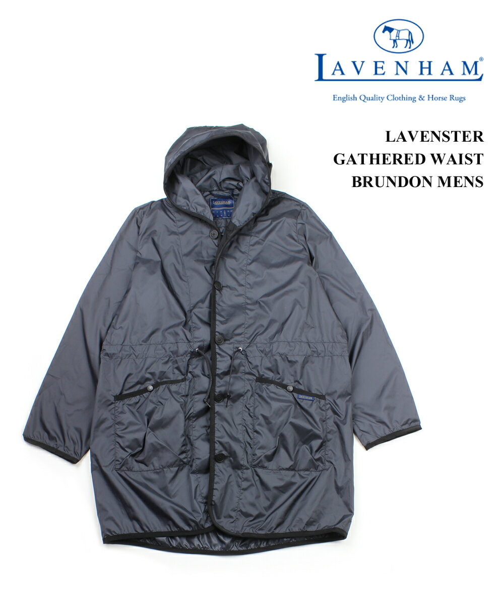 【5/18～20限定11%OFFクーポン対象】ラベンハム LAVENHAM メンズ ラブンスター シングルクロス ギャザードウエスト ロングジャケット フードジャケット ライトアウター 軽量ジャケット ブランドン LAVENSTER GATHERED WAIST BRUNDON・SLJ3043-3872201(メンズ)(last_1)