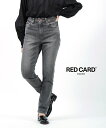 【ポイント2倍】レッドカード トーキョー RED CARD TOKYO コットンストレッチ ハイライズ デニム パンツ ジーンズ Liberty HR リバティ...