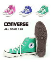 Ro[X CONVERSE I[X^[ nCJbgXj[J[ C ALL STAR R HIEAS-23SS-HI-3242301(fB[X)(C-4)(N[|ΏۊO)