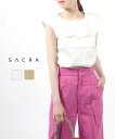 【40%OFF】サクラ SACRA ノースリーブ カットソー ストレッチ コットン ホワイト ベージュ フリル襟 ラッフル 日本製 outlet ・SF206031-3341501(レディース)(◎)