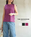 【一部カラー30%OFF】ザ シンゾーン THE SHINZONE カットソー Tシャツ タンクトップ ノースリーブ 薄手 クルーネック シンプル 無地・23M...