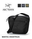 【2024年春夏新作】アークテリクス ARC'TERYX ウエストパック マンティス ウエストバッグ ショルダーバッグ ボディバッグ サコッシュ 正規取扱店 斜め掛け 肩掛け 人気 定番 登山 アウトドア 通勤・M-2WAISTPACK-4212401(メンズ)(レディース)