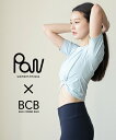 【ポイント2倍】パウ×ブルーコムブルー Paw×BLEU COMME BLEU ヨガウェア トップス 半袖 Tシャツ ヨガ めくれ ない クロップド丈 スポーツ...