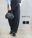 【20%OFF】【LINEクーポン有】【2025年春夏新作】ホワイト WHYTO. テーパードパンツ パンツ ワイド ワイトパンツ ゆったり タック 体型カバー イージー ウエストゴム きれいめ カジュアル・WHT25HPT4047-1572501(レディース)(◎)