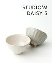【LINEクーポン有】【2025年春夏新作】スタジオ エム studio m' 茶碗 ご飯茶碗 食器 シンプル 陶器 日本製 かわいい ナチュラル 310cc ...