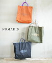 【LINEクーポン有】【2025年秋冬新作】ノマディス NOMADIS トートバッグ バッグ サック リバーシブル 2way 大きめ 大容量 ナイロン ロゴプリ...