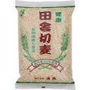 恒食　健康田舎切麦（割麦）850g