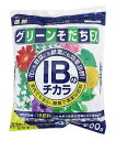 グリーンそだちEX(肥料)IBのチカラ 500g