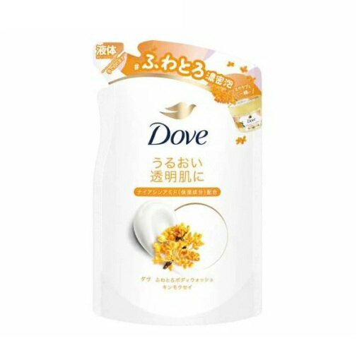 【5個セット】 ユニリーバ ダヴ ふわとろボディウォッシュ キンモクセイ つめかえ(340g)×5個セット【正規品】