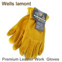 ウェルズ ラモント 『本革 手袋』Wells Lamont Premium Leather Work Gloves プレミアム レザー ワークグローブ 作業手袋 皮手袋 牛革 運転 ガーデニング アウトドア キャンプ バイク プレミアム レザーグローブ牛革手袋 登山 ツーリング 溶接