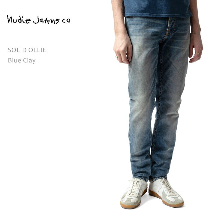Rakuten - NUDIE JEANS ヌーディージーンズ SOLID OLLIE Blue Clay ソリッドオーリー メンズ デニム ストレート ジーンズ ヌーディー nudie jeans co 114947