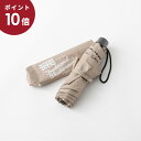 (ポイント10倍)TraditionalWeatherwear トラディショナル ウェザーウェア LIGHT WEIGHT UMBRELLA 晴雨兼用 軽量折り...