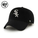 47 ホワイトソックス ホーム クリーンナップ キャップ 帽子 ブラック White sox Home '47 CLEAN UP -BLACK-