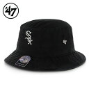 47 ホワイトソックス バケットハット 帽子 ブラック White Sox '47 BUCKET HAT -BLACK-