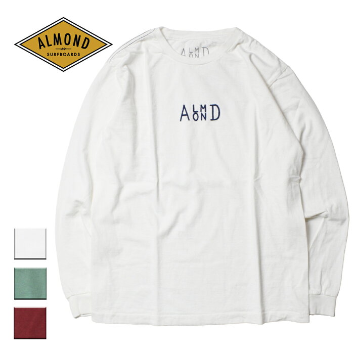 【セール】【50%OFF】Almond アーモンドサーフボードデザイン SIDESTACK EMB L/S T-SHIRTS メンズ/レディース ホワイト/セージ/バーガンディ S-L【Tシャツ 長袖 ロングTシャツ ロンT 日本製 ロゴ ブラントロゴ USAコットン サーフ おしゃれ ブランド 白 ミント】