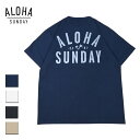 ALOHA SUNDAY アロハサンデー ロゴプリントTシャツ メンズ/レディース ネイビー/ホワイト/ブラック/サンド M-XL AS1008【Tシャツ 半袖 半袖Tシャツ 日本製 ロゴ ブランドロゴ プリント バックプリント サーフ サーフブランド おしゃれ ブランド 白 紺 黒 ベージュ】