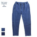 feel so easy good things for relaxing フィールソーイージー Indigo Stretch Sweat Side Rib Pants メンズ ライトブルー/ブルー S-XL【スウェット スウェットパンツ パンツ デニム 無地 おしゃれ サーフ ブランド 青】