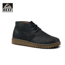 REEF リーフ LEUCADIAN メンズ グレーレザー 7-10インチ CJ5561【チャッカブーツ ブーツ スニーカー シューズ 靴 レザー レザースニー...