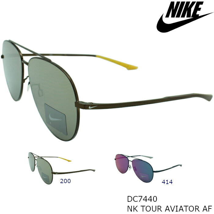 ナイキ NIKE サングラス DC7440 NK TOUR AVIATOR AF M