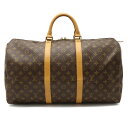 【バッグ】LOUIS VUITTON ルイ ヴィトン モノグラム キーポル50 ボストンバッグ 旅行カバン トラベルバッグ ハンドバッグ M41426 【中古】