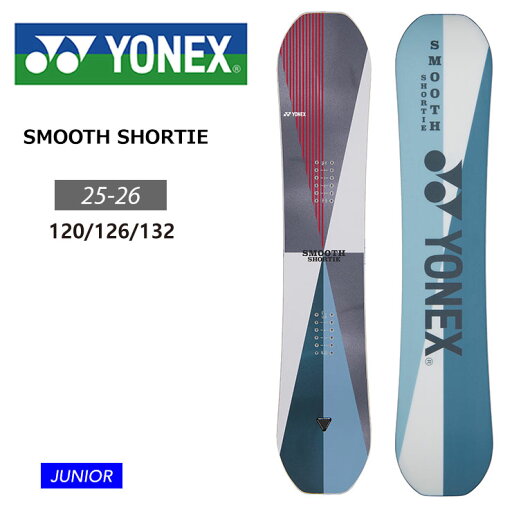 早期予約 【無料ワックスサービス有】25-26 2026 YONEX ヨネックス キッズ 板 SMOOTH SHORTIE 子供 ジュニア スノーボード フリーライド キャンバー 早期予約 【無料ワックスサービス有】25-26 2026 YONEX ヨネックス キッズ 板 SMOOTH SHORTIE 子供 ジュニア スノーボード フリーライド キャンバー