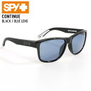 正規品 SPY スパイ サングラス CONTINUE コンテニュー BLACK マットブラック BLUE LENS 偏光レンズ サングラス 釣り サップ SUP【楽天ぼーだまん】