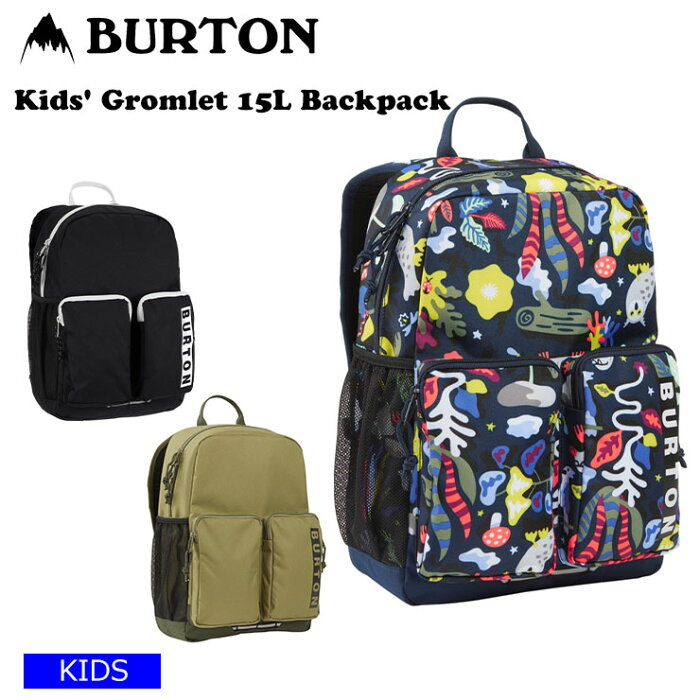 22-23 BURTON バートン Kids' Gromlet 15L Backpack キッズ バックパック デイバック リュック 子供用 通学 【ぼーだまん】