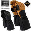 グローブス　手袋（メンズ） 正規品 22-23 BURTON バートン [ak] Expedition GORE-TEX Gloves ゴアテックス グローブ スノーボードグローブ メンズ【JSBCスノータウン】