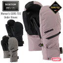 正規品 22-23 BURTON バートン Women's GORE-TEX UNDER Mitten ゴアテックス アンダーミトン スノーボードグローブ レディース 【ぼーだまん】