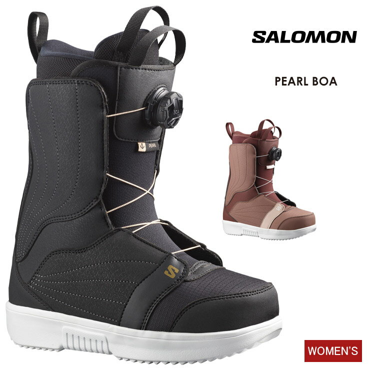 早期予約 SALOMON サロモン PEARL BOA パールボア 22-23 2023 スノーボード ブーツ レディース ウーメンズ