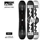 ROME SDS ローム ARTIFACT PRO アーティファクトプロ 23-24 2024 スノーボード 板 メンズ