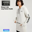 バートン 23-24 BURTON バートン Women's Oak Long Pullover Hoodie レディース プルオーバー ロング 長袖 スノーボード