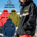 23-24 VOLCOM ボルコム LONGO PULLOVER プルオーバー ジャケット スノボー スノーボード スキー ウェア 2024 【ぼーだまん】