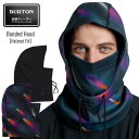 【5日まで使える最大2500円オフクーポン】正規品 24-25 BURTON バートン Bonded Hood ボンデッド フード ウォーマー フェイスマスク ...