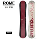 【無料ワックスサービス有】ROME ローム RENE-GADE レネゲード 24-25 2025 スノーボード 板 メンズ