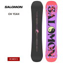 【15日まで使える最大2500円オフクーポン】【無料ワックスサービス有】SALOMON サロモン OH YEAH オーイエー カービング キッカー 24-25 ...